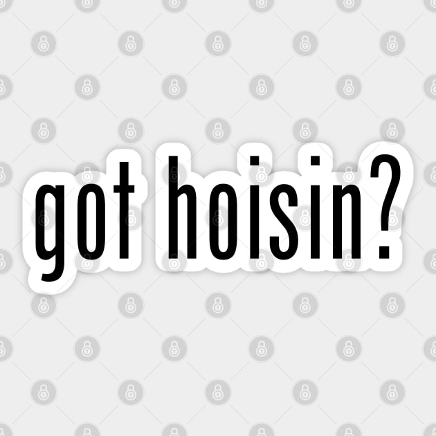 got hoisin? Sticker by tinybiscuits